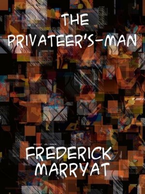 cover image of Privateer's-Man One hundred Years Ago
